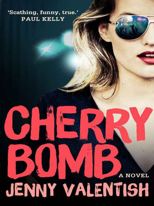 Title details for Cherry Bomb by Jenny Valentish - Wait list
